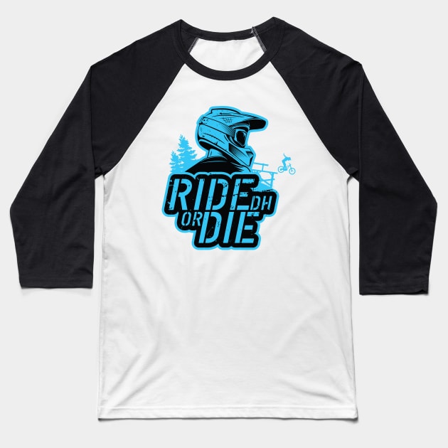 Ride Or Die Baseball T-Shirt by Hoyda